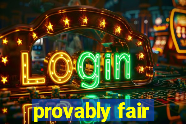 provably fair